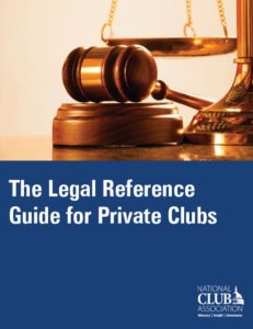 The Legal Reference Guide for Private Clubs